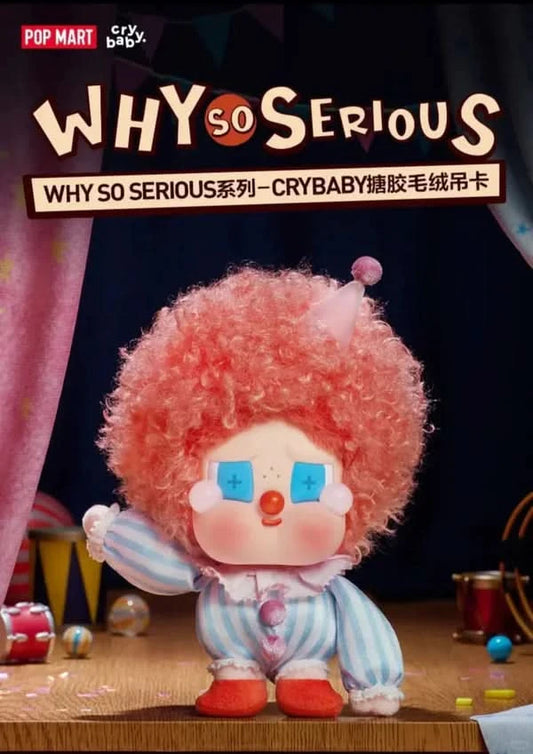 WHY SO SERIOUS Series Crybaby Vinyl Plush Pendant (PRE-ORDER)